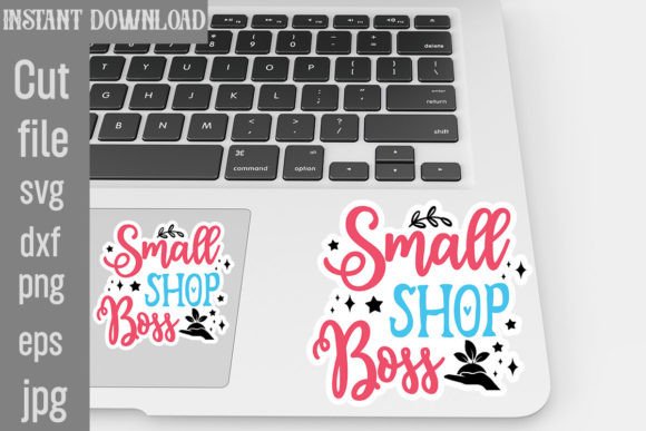 Download Small Shop Boss SVG Stickers - Premium Resources