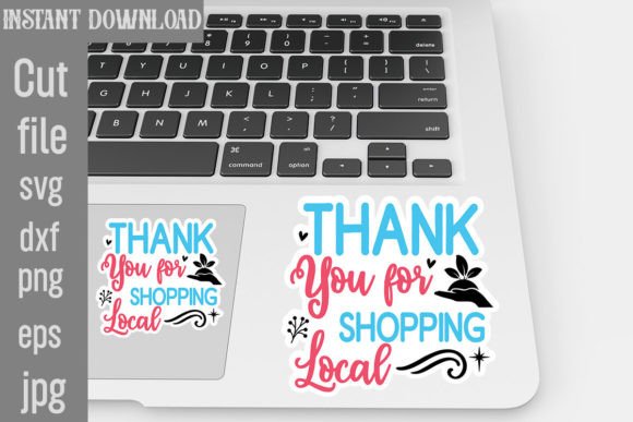 Download Thank You for Shopping Local SVG Sticker - Premium Resources