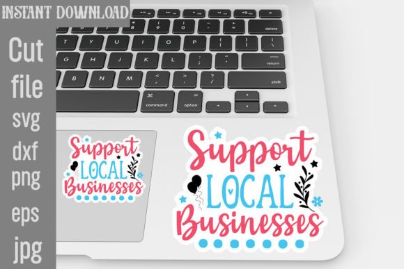 Download Support Local Businesses SVG Stickers - Premium Resources